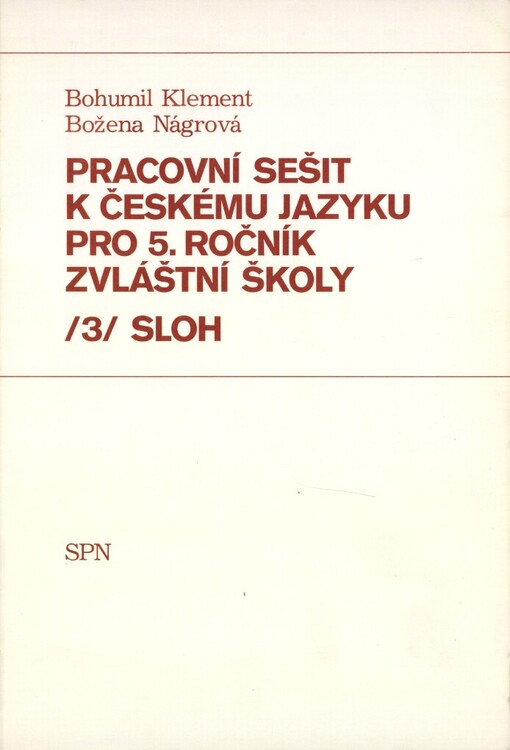 Pracovní sešit k českému jazyku pro pátý ročník zvláštní školy