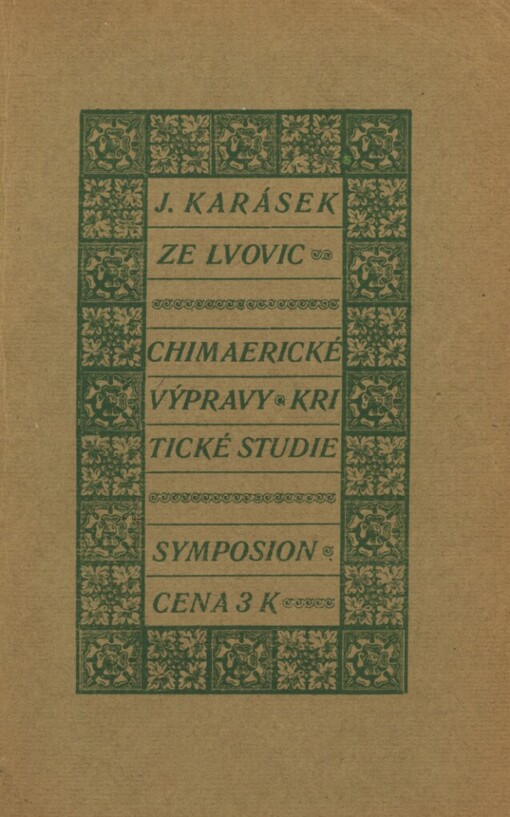 Chimaerické výpravy: kritické studie