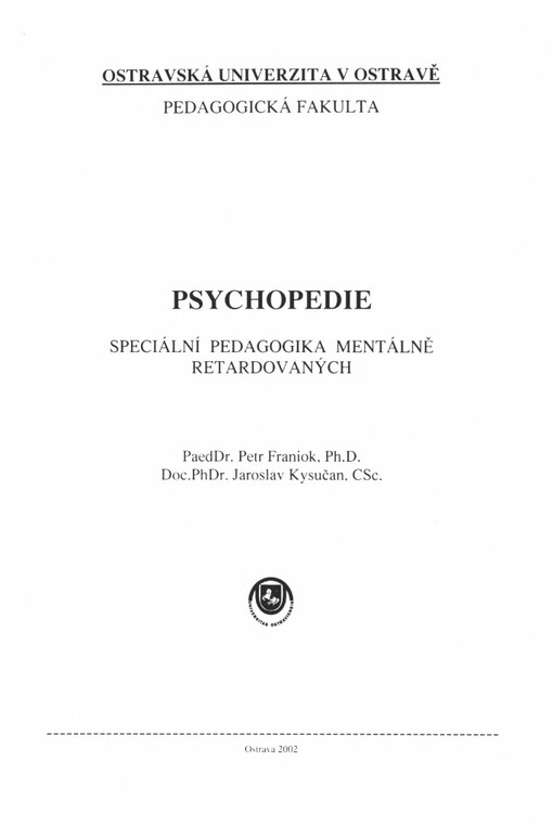 Psychopedie: speciální pedagogika mentálně retardovaných