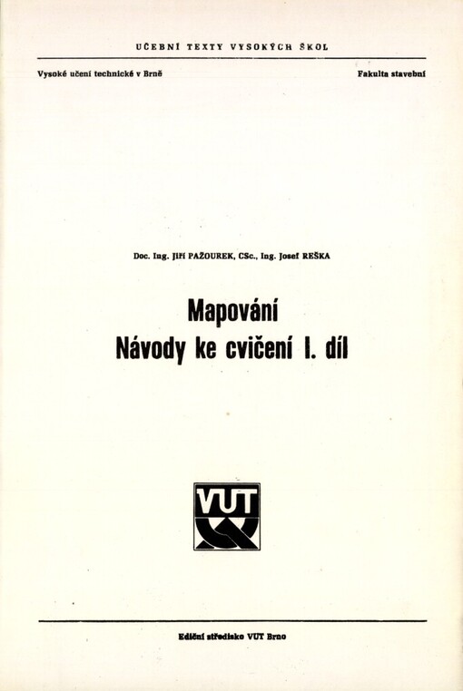 Mapování: Návody ke cvičení : Určeno pro posl. fak. stavební