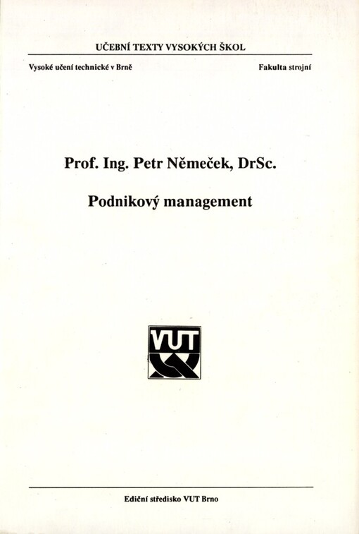 Podnikový management: Určeno pro posl. fak. strojní