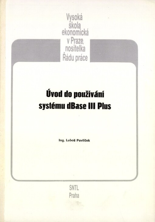 Úvod do používání systému dBase III Plus