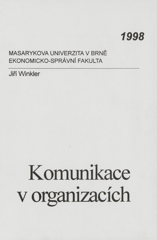 Úvod do komunikace a interakce v organizační praxi: skripta