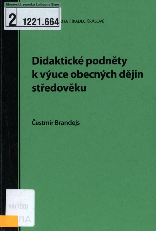 Didaktické podněty k výuce obecných dějin středověku