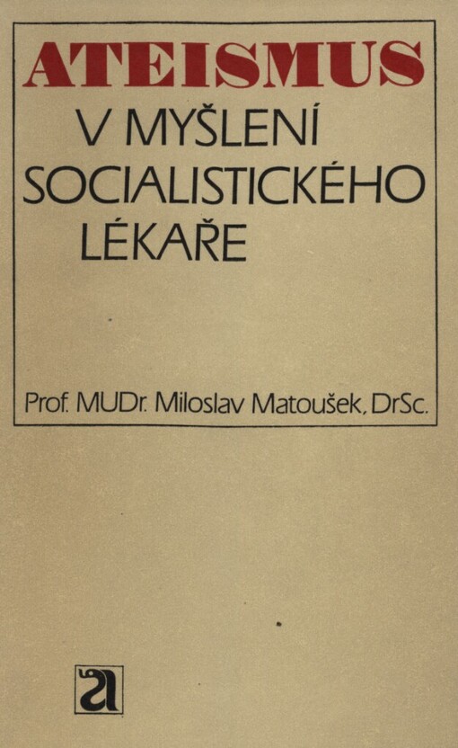 Ateismus v myšlení socialistického lékaře