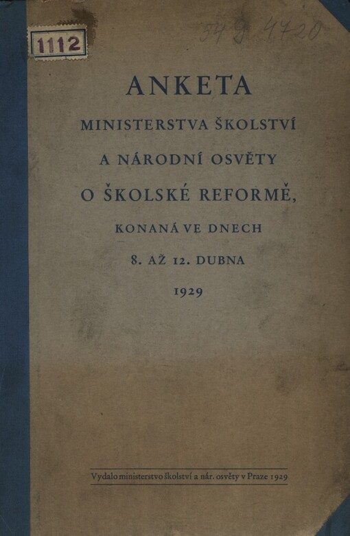 Anketa ministerstva školství a národní osvěty o školské reformě, konaná ve dnech 8. až 12. dubna 1929 v zasedací síni senátu Národního shromáždění v Praze