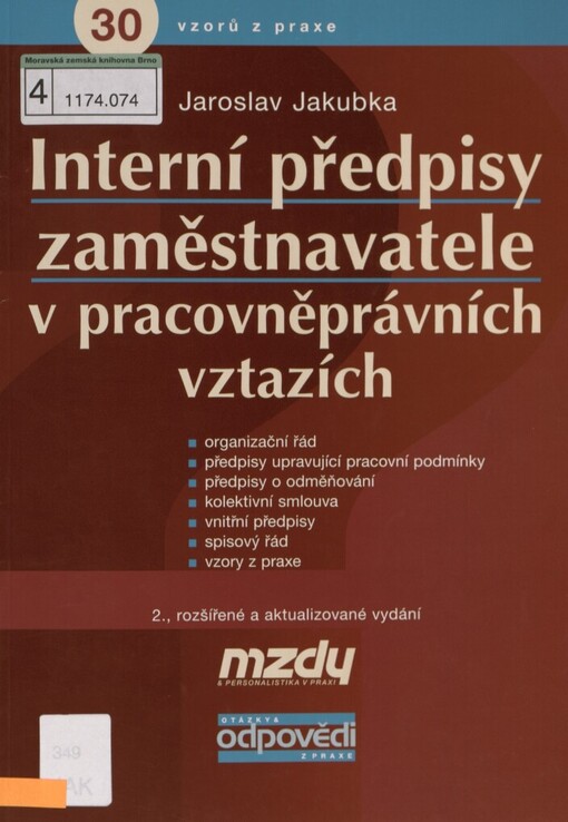 Interní předpisy zaměstnavatele v pracovněprávních vztazích: [30 vzorů z praxe]