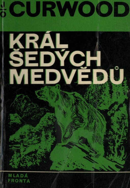 Král šedých medvědů, 8. vyd., (v MF 3. vyd.)