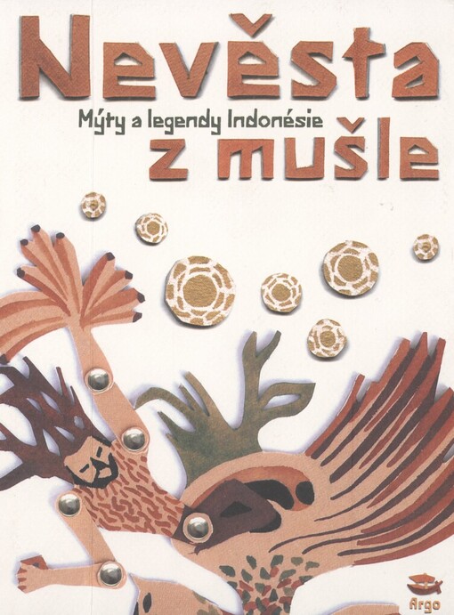Nevěsta z mušle: mýty a legendy Indonésie