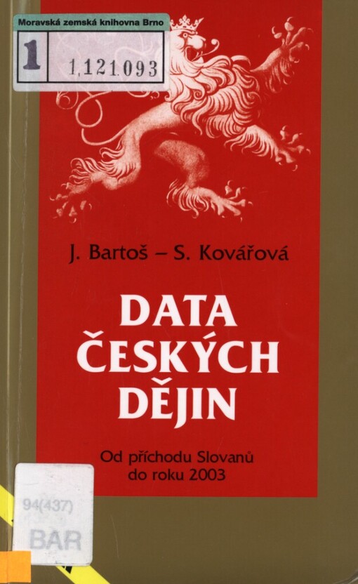 Data českých dějin: od příchodu Slovanů do roku 2003