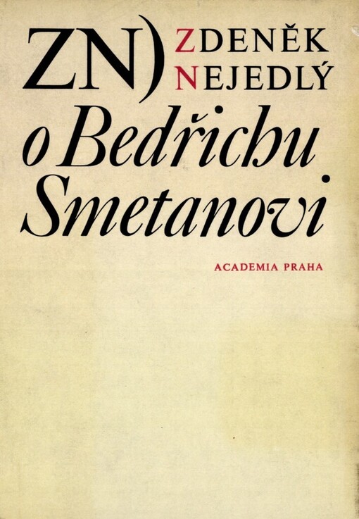 Zdeněk Nejedlý o Bedřichu Smetanovi