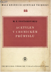 Acetylen v chemickém průmyslu  (odkaz v elektronickém katalogu)