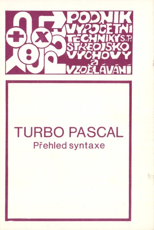 Turbo Pascal, přehled syntaxe