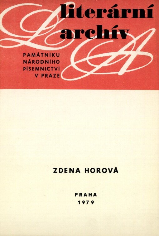Zdena Horová (1893-1969) :literární pozůstalost