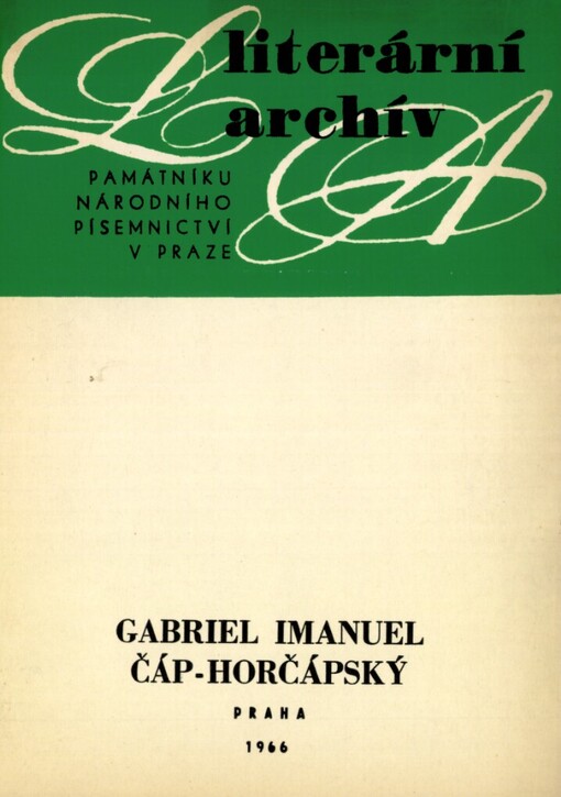 Gabriel Imanuel Čáp-Horčápský (1873-1954) :literární pozůstalost