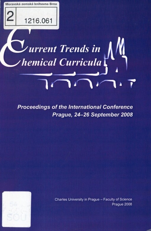 Current Trends in Chemical Curricula: proceedings of the international conference : Prague, 24-26 September 2008