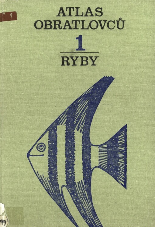 Atlas obratlovců.1. [sv.],Ryby