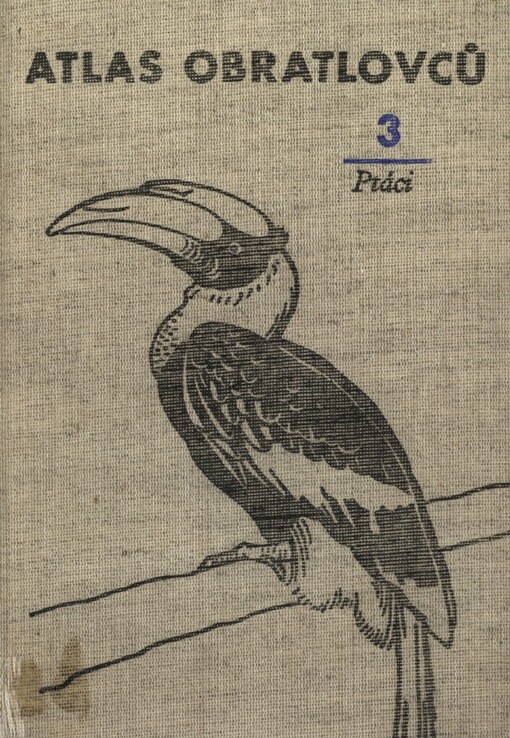 Atlas obratlovců.3,Ptáci
