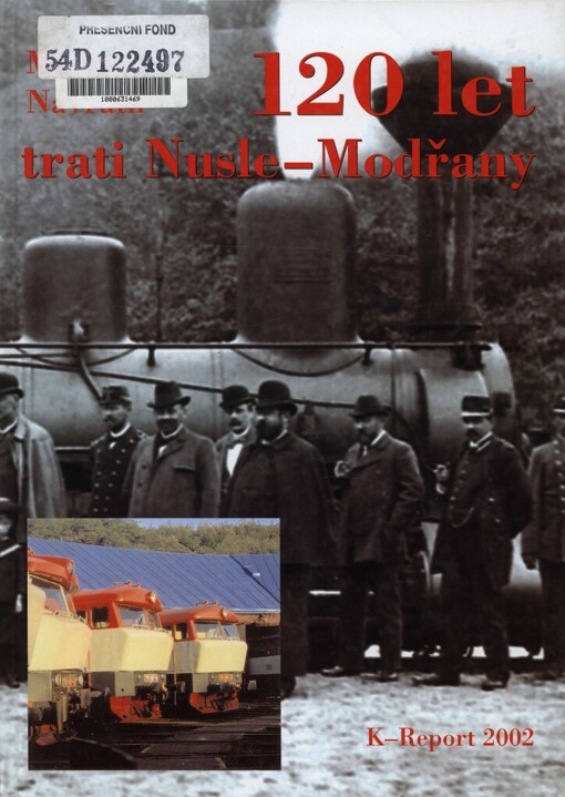 120 let železniční trati Nusle - Modřany