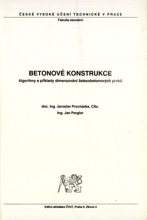 Betonové konstrukce :algoritmy a příklady dimenzování železobetonových prvků