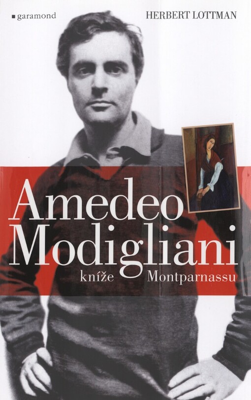 Amedeo Modigliani: kníže Montparnassu