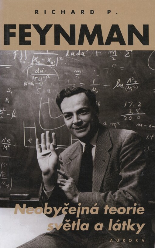 Neobyčejná teorie světla a látky: kvantová elektrodynamika