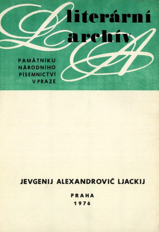 Jevgenij Alexandrovič Ljackij (1868-1942): Lit. pozůstalost
