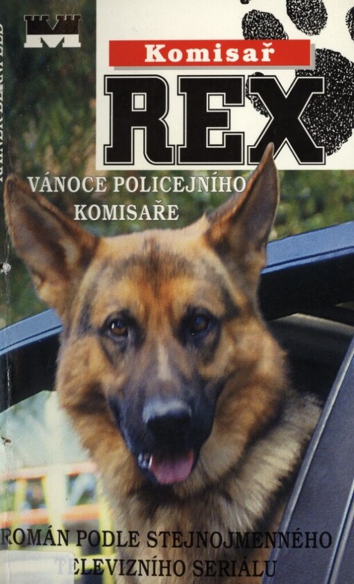 Komisař Rex: vánoce policejního komisaře : román podle stejnojmenného televizního seriálu