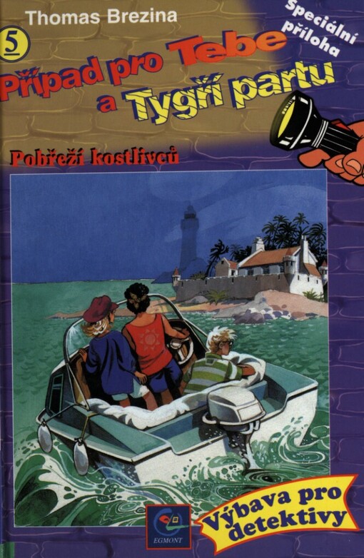 Případ pro Tebe a Tygří partu: kriminální série, 1. vyd.