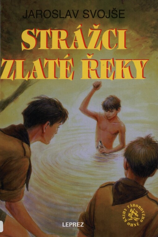Strážci Zlaté řeky