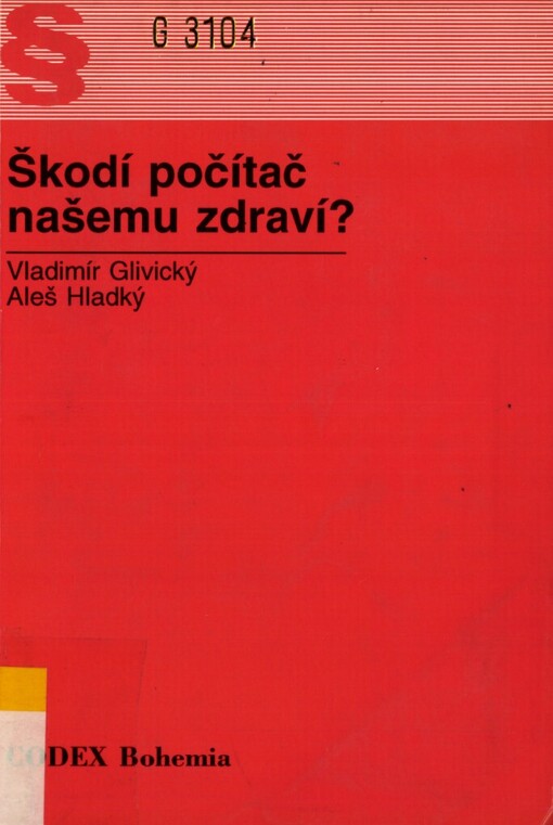 Škodí počítač našemu zdraví?