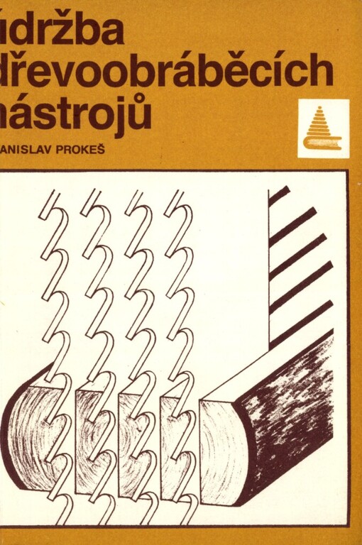 Údržba dřevoobráběcích nástrojů