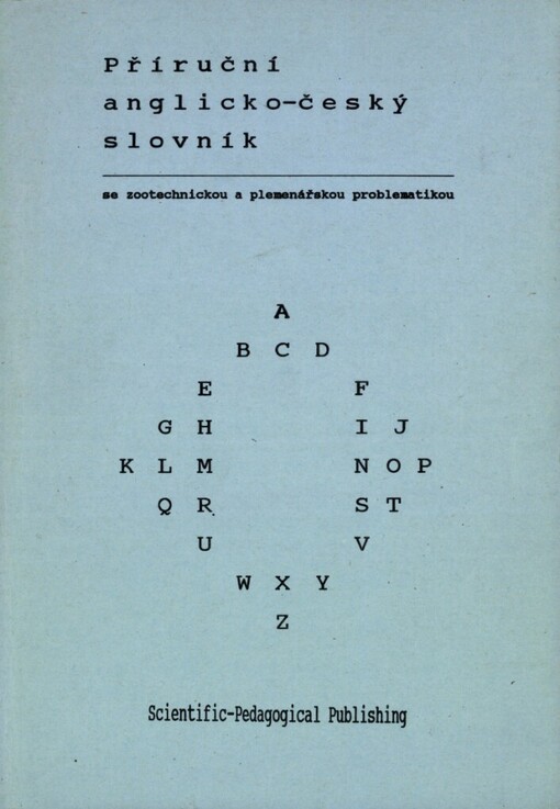 Příruční anglicko-český slovník se zootechnickou a plemenářskou problematikou