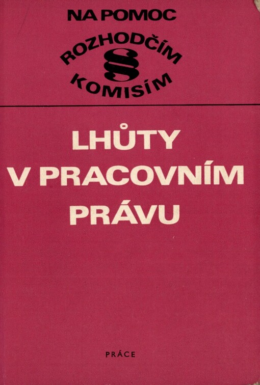 Lhůty v pracovním právu