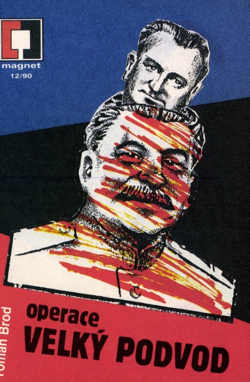 Operace Velký podvod: cesta československých komunistů k moci v letech 1945-1948