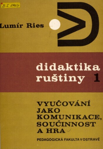 Didaktika ruštiny 1 :vyučování jako komunikace, součinnost a hra