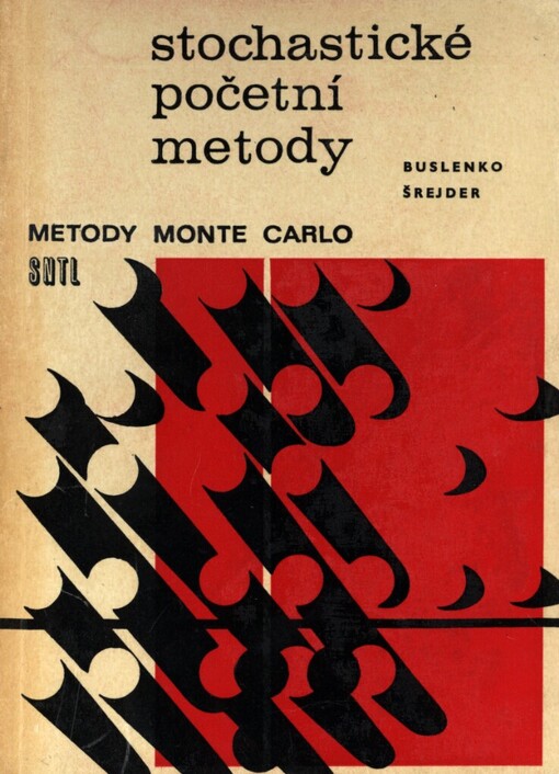 Stochastické početní metody :metody Monte Carlo