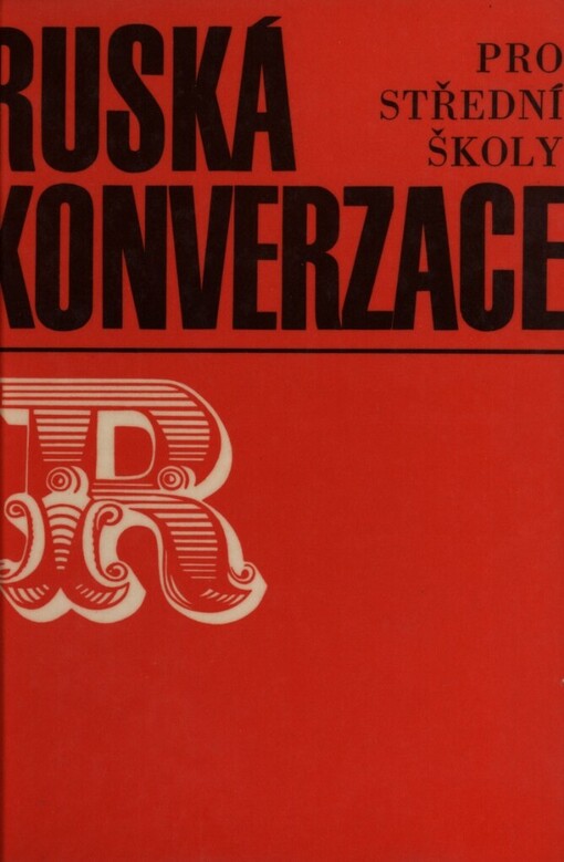 Ruská konverzace pro střední školy, 4., nezmn. vyd.