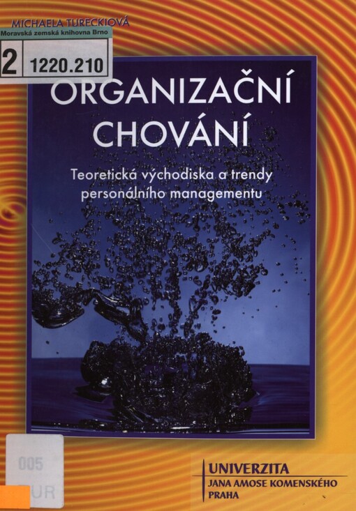 Organizační chování: teoretická východiska a trendy personálního managementu