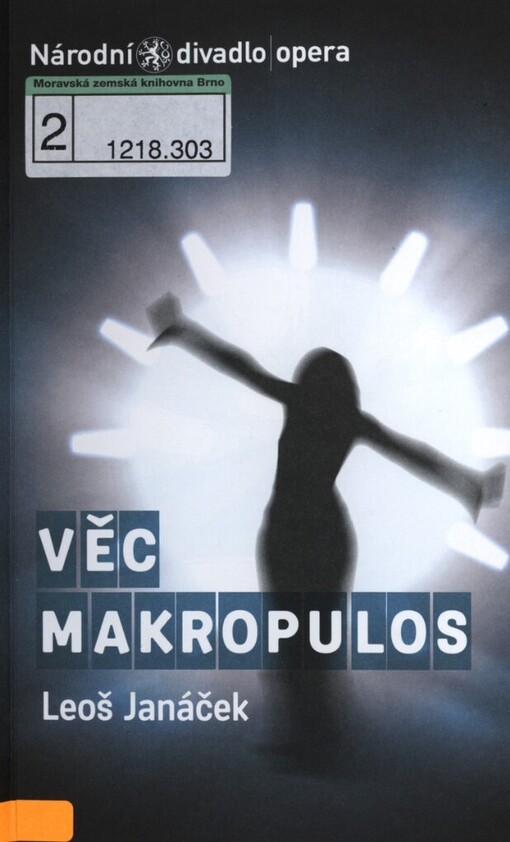 Leoš Janáček, Věc Makropulos