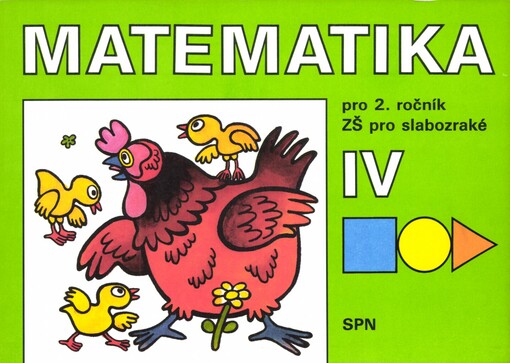 Matematika pro druhý ročník základní školy pro slabozraké: Pracovní sešit