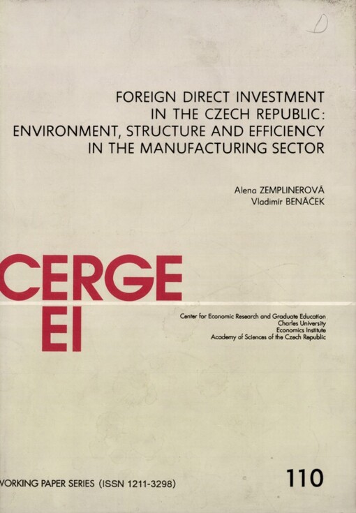 Foreign direct investment in the Czech Republic: environment, structure and efficiency in the manufacturing sector