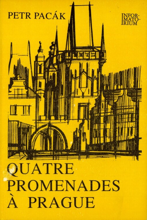 Quatre promenades à Prague