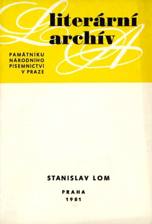 Stanislav Lom (1883-1967) :Lit. pozůstalost