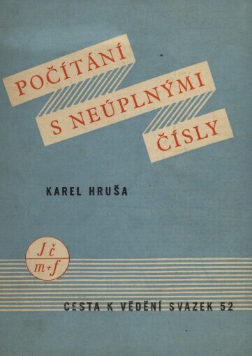 Počítání s neúplnými čísly