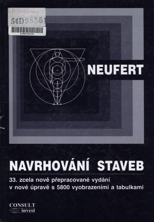 Navrhování staveb: podklady, normy, předpisy o zřizování, stavbě, tvorbě, nárocích na prostor, na prostorové vztahy, tvoření rozměrů budov, místností, zařízení, přístrojů z hlediska člověka jako měřítka a cíle : příručka pro stavebního odborníka, stavebníka, vyučujícího i studenta
