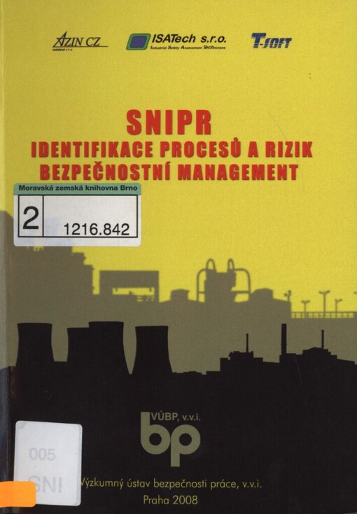 SNIPR - identifikace procesů a rizik: bezpečnostní management : popis metody