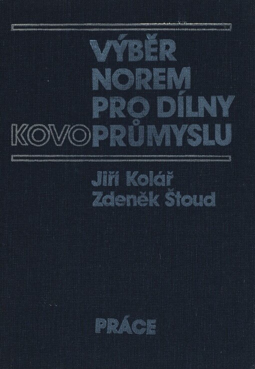 Výběr norem pro dílny kovoprůmyslu