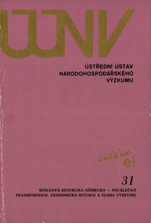 Spolková republika Německo - poválečná transformace, ekonomická situace a úloha výzkumu: [sborník]