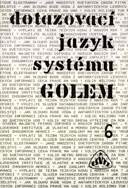 Dotazovací jazyk systému GOLEM 6